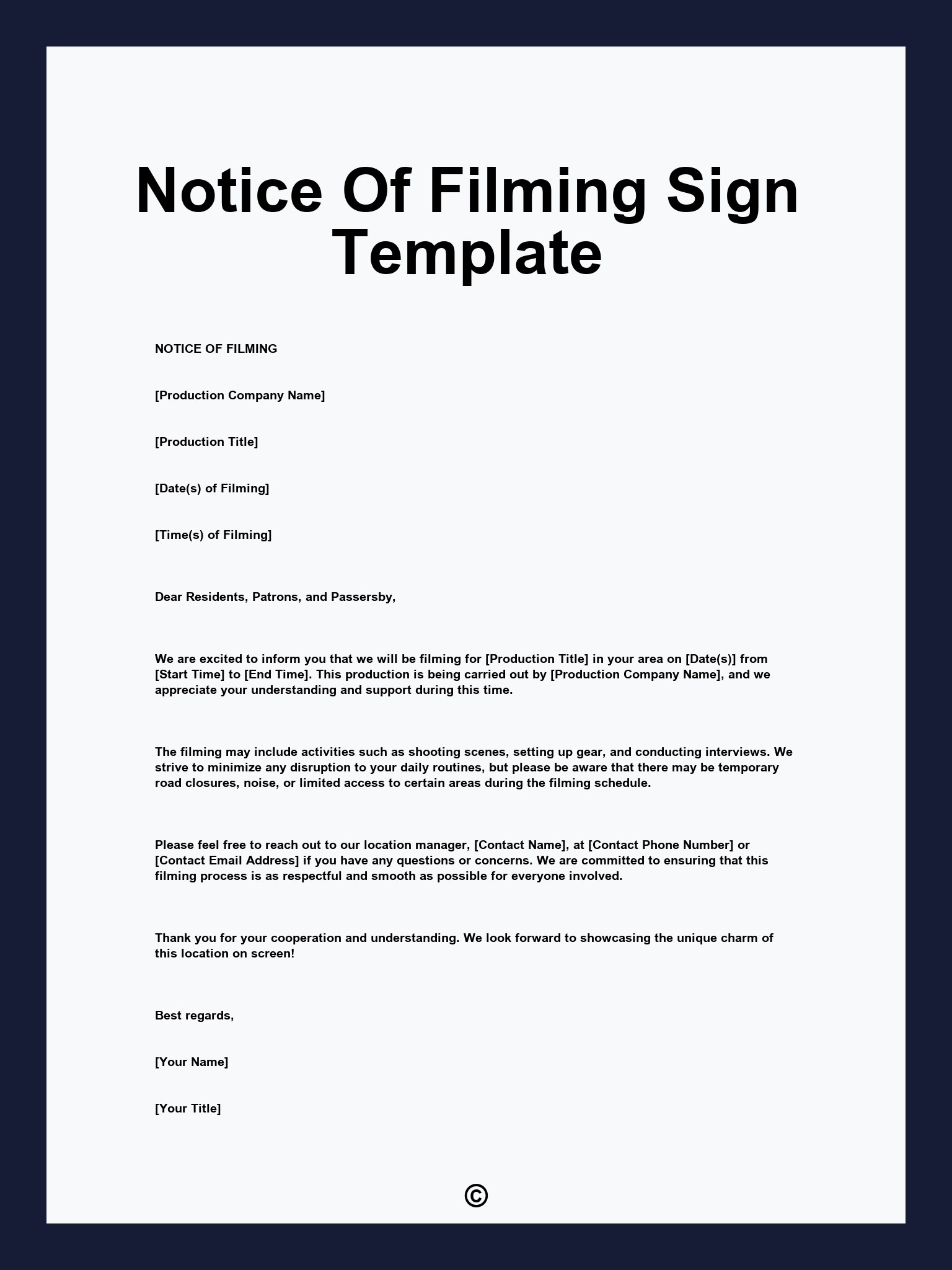 Notice Of Filming Sign Template